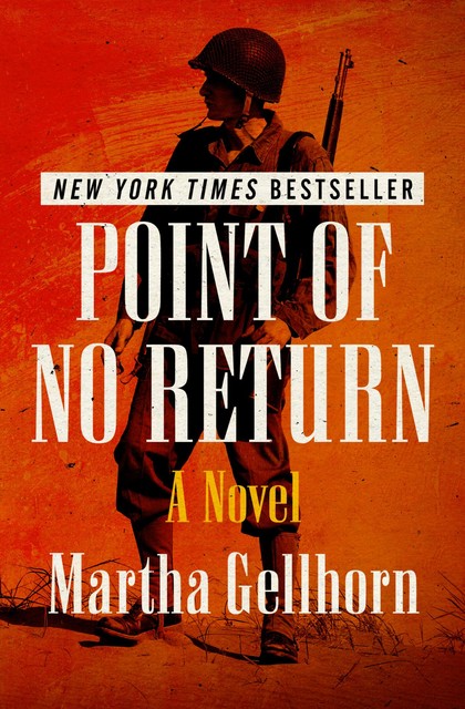 Point of No Return, Martha Gellhorn