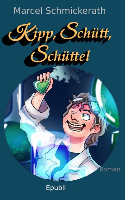 Kipp, Schütt, Schüttel, Marcel Schmickerath