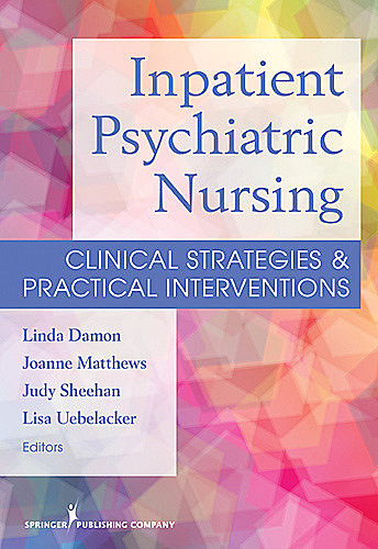 Inpatient Psychiatric Nursing, RN, EdD, Marianne R. Jeffreys