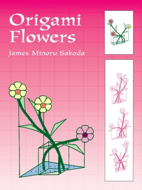 Origami Flowers, James Minoru Sakoda