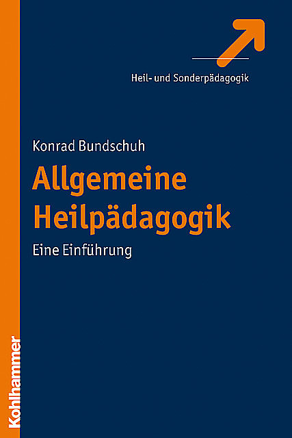 Allgemeine Heilpädagogik, Konrad Bundschuh