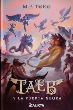 TAEB Y LA PUERTA NEGRA, M.P. Toro