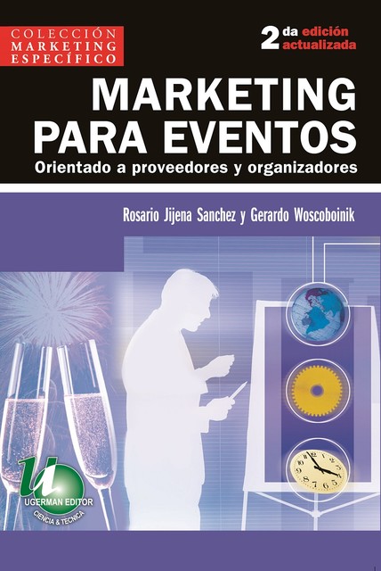Marketing para eventos, Gerardo Woscoboinik