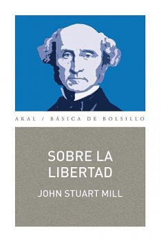 Sobre la libertad, John Stuart Mill