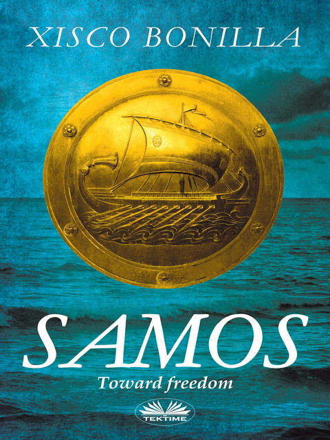 Samos-Toward Freedom, XISCO BONILLA