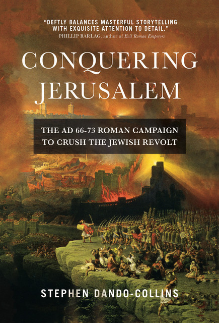 Conquering Jerusalem, Stephen Dando-Collins