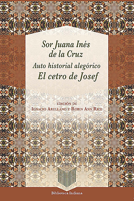 Auto historial alegórico, Sor Juana Inés de la Cruz