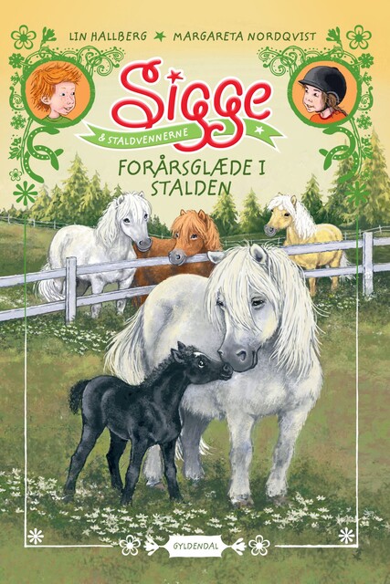 Sigge og staldvennerne 3 – Forårsglæde i stalden, Lin Hallberg