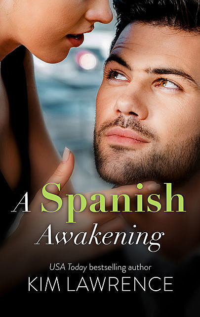 A Spanish Awakening, Kim Lawrence
