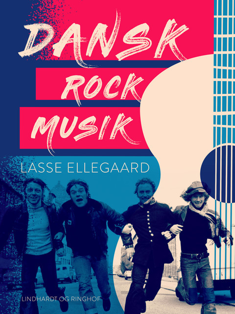 Dansk rockmusik, Lasse Ellegaard