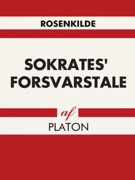 Sokrates forsvarstale, Platón Platón