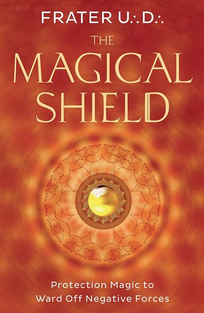 The Magical Shield, Frater U. :D. :