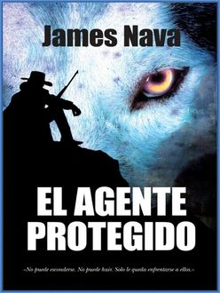 El Agente Protegido, James Nava