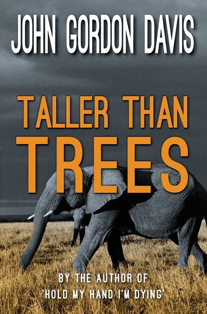 Taller Than Trees, John Davis