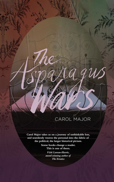 The Asparagus Wars, Carol Major