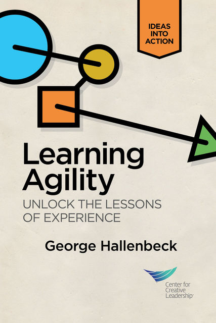 Learning Agility, George Hallenbeck