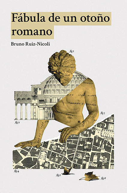 Fábula de un otoño romano, Bruno Ruiz-Nicoli