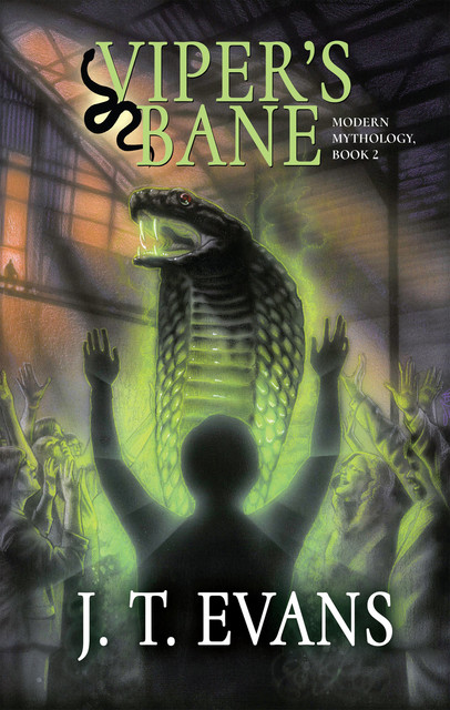 Viper's Bane, J.T. Evans