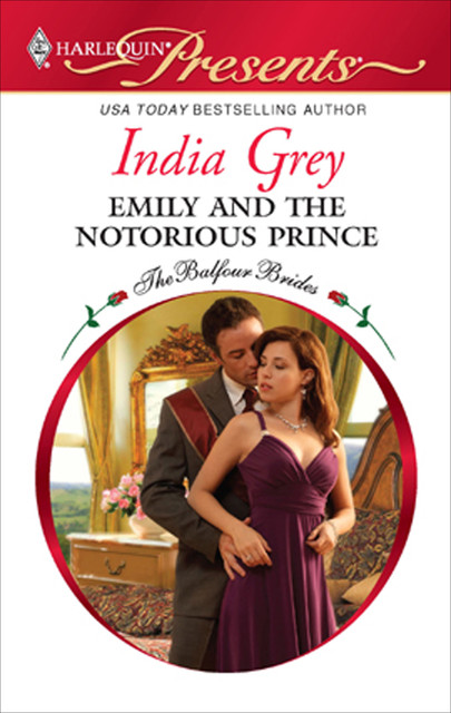 Emily and the Notorious Prince, India Grey
