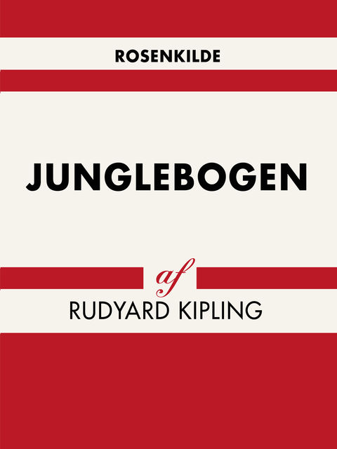 Junglebogen, Rudyard Kipling