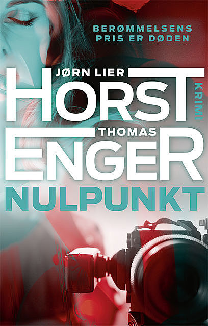 Nulpunkt, Thomas Enger, Jørn Lier Horst