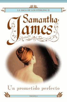 Un Prometido Perfecto, Samantha James