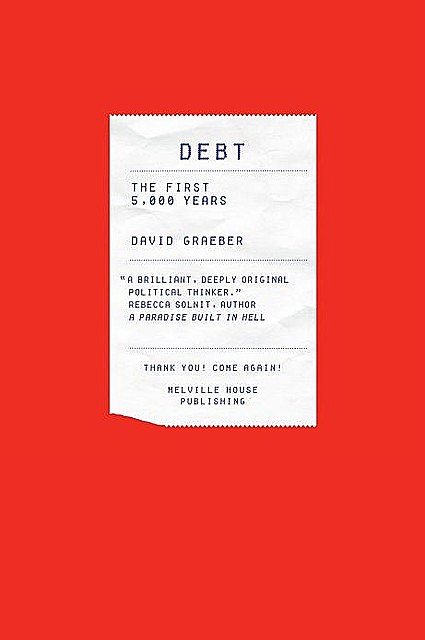 Debt-The First 5000 Years, 