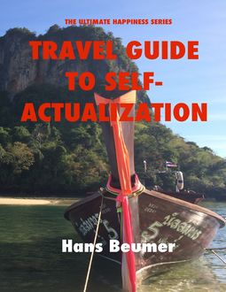 Travel Guide to Self-Actualization, Ebook, Hans Beumer