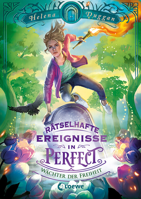 Rätselhafte Ereignisse in Perfect (Band 3) – Wächter der Freiheit, Helena Duggan