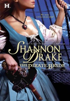 The Pirate Bride, Shannon Drake