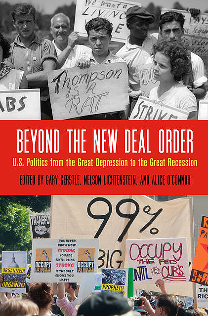 Beyond the New Deal Order, Nelson Lichtenstein, Alice O’Connor, Gary Gerstle