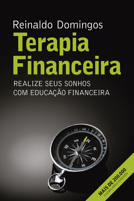 Terapia Financeira, Reinaldo Domingos