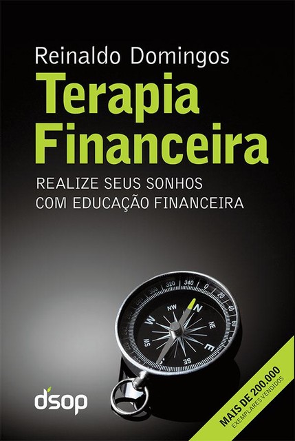 Terapia Financeira, Reinaldo Domingos