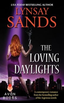 The Loving Daylights, Lynsay Sands