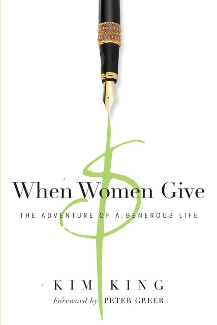 When Women Give, Kim King