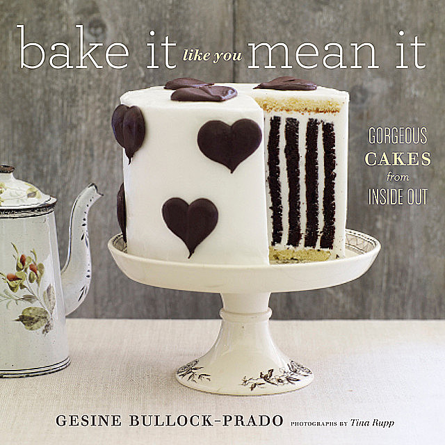 Bake It Like You Mean It, Gesine Bullock-Prado