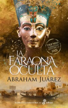 La faraona oculta, Abraham Juárez