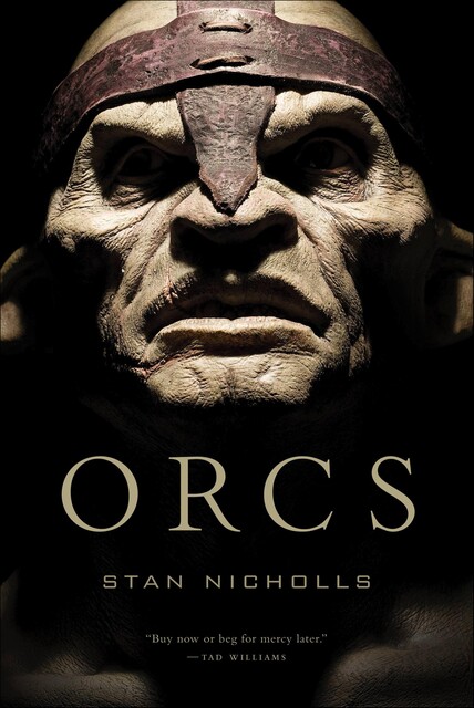 Orcs, Stan Nicholls