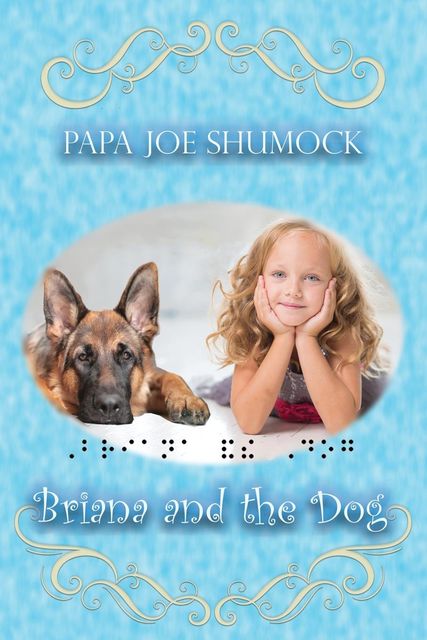 Briana and the Dog, Joe Shumock