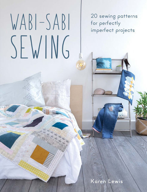 Wabi-Sabi Sewing, Karen Lewis