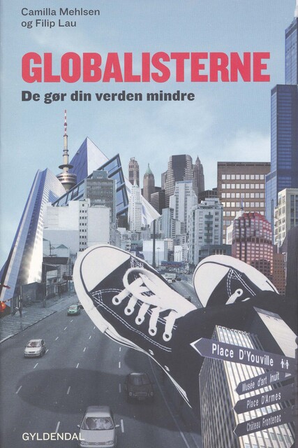 Globalisterne, Camilla Mehlsen, Filip Lau