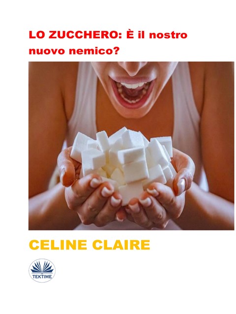 LO ZUCCHERO: È Il Nostro Nuovo Nemico, Celine Claire