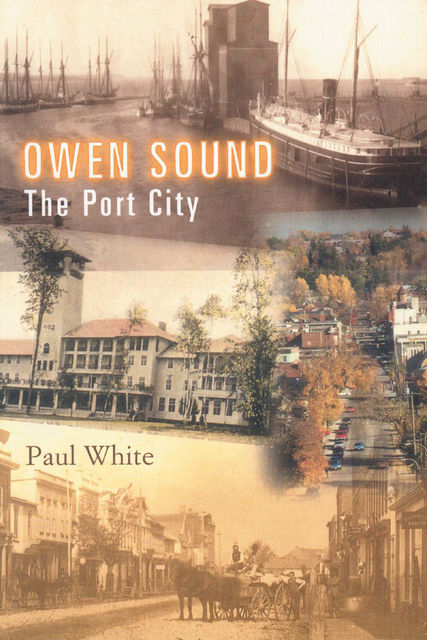 Owen Sound, Paul White