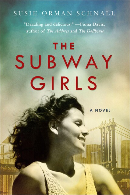 The Subway Girls, Susie Orman Schnall