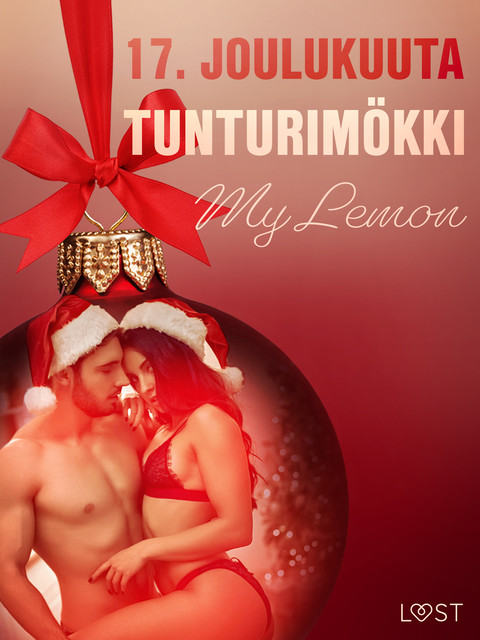 17. joulukuuta: Tunturimökki – eroottinen joulukalenteri, My Lemon