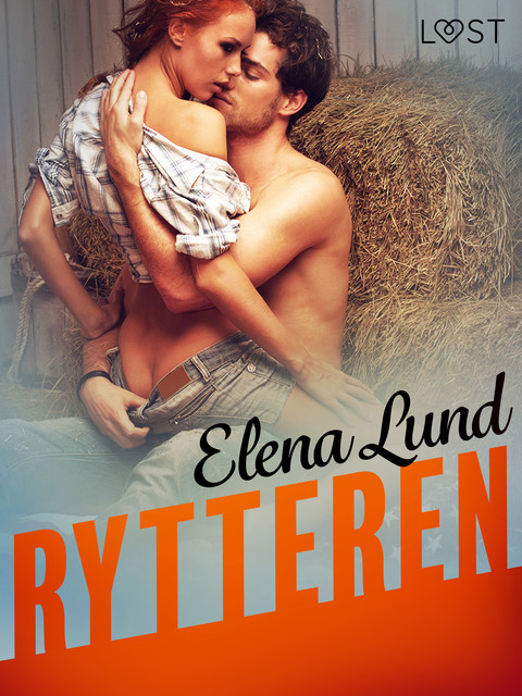 Rytteren – Erotisk novelle, Elena Lund