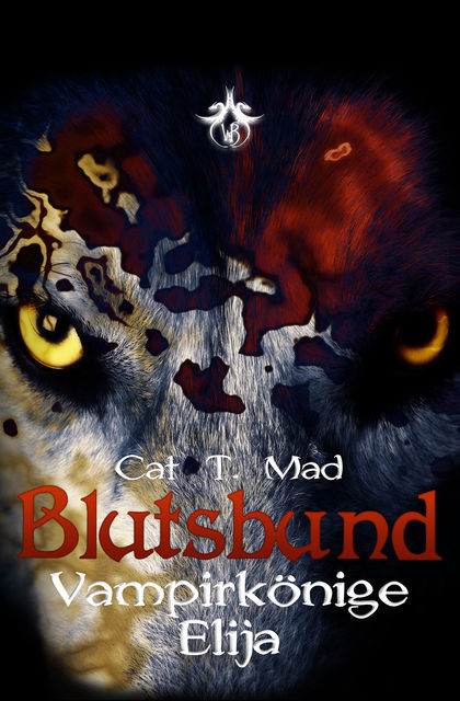 Blutsbund Elija, Cat T. Mad