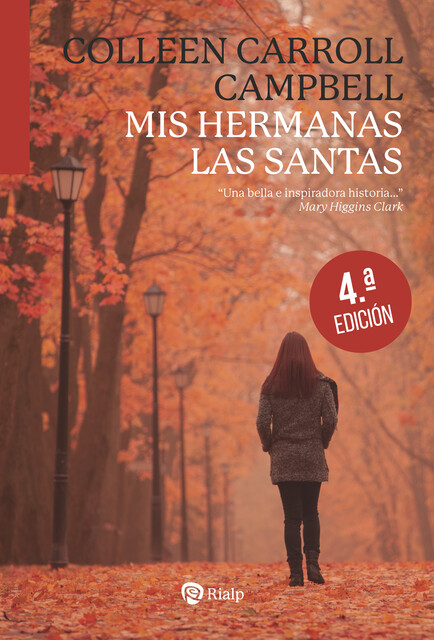 Mis hermanas las santas, Colleen Carroll Campbell