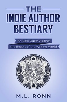 The Indie Author Bestiary, M.L. Ronn