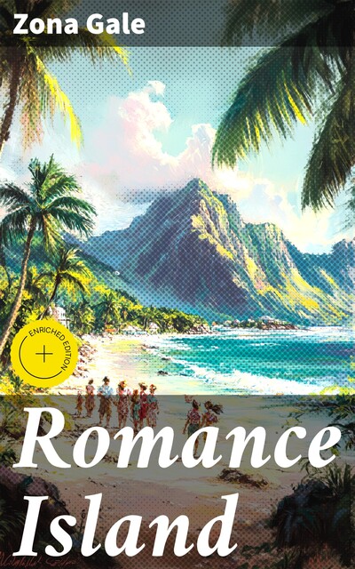 Romance Island, Zona Gale